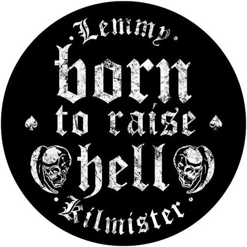 Lemmy Kilmister Sew On Canvas Back Patch Round Born To Raise Hell